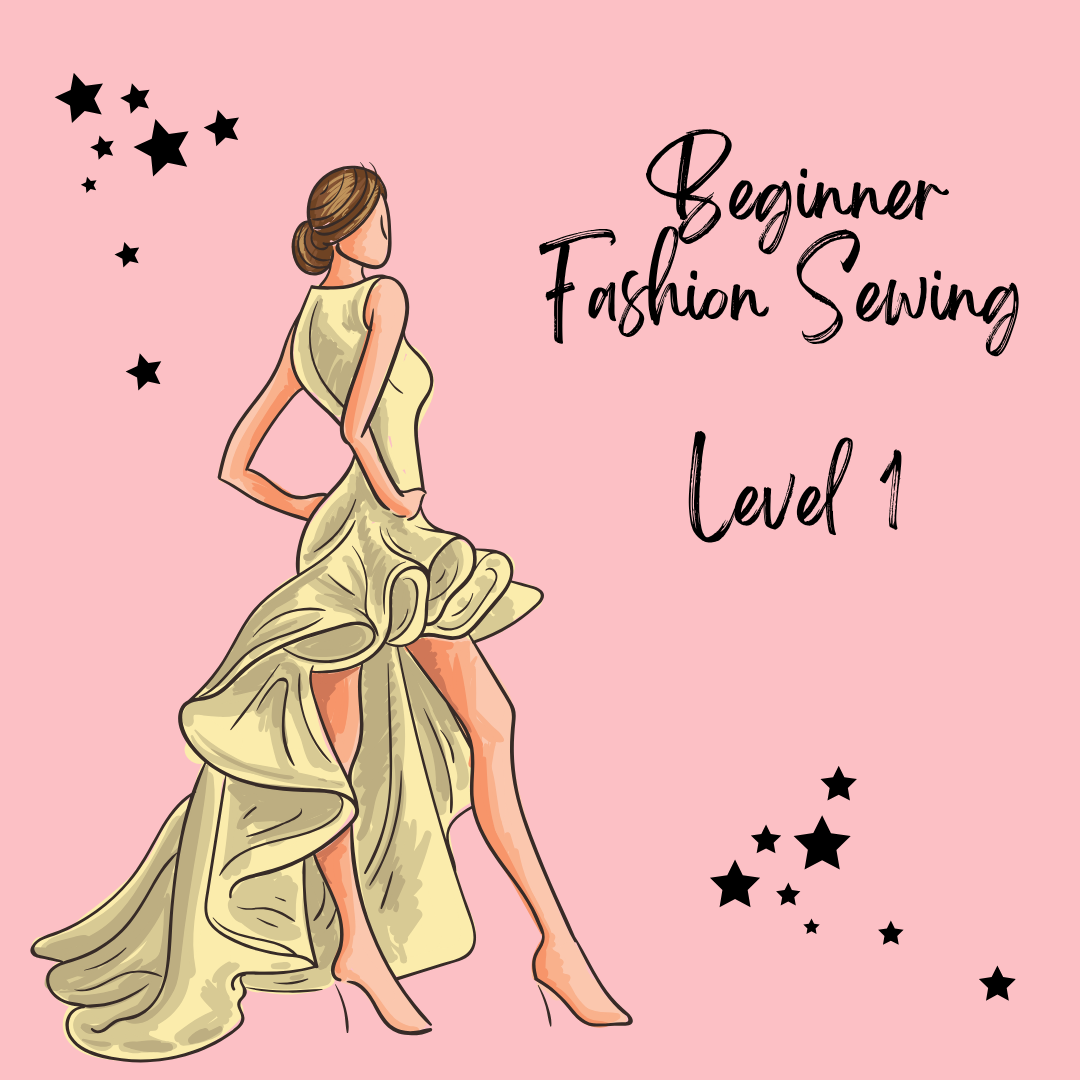 Beginner Fashion Sewing Level 1- The Essential Apron